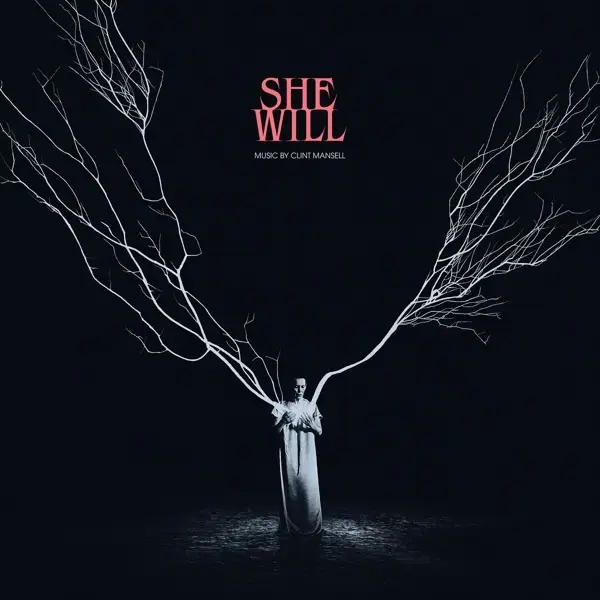 Album artwork for She Will by Clint Mansell