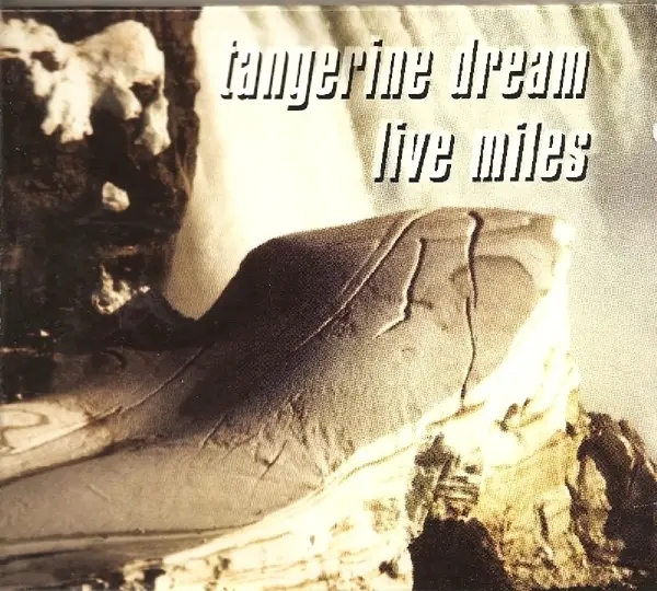 Album artwork for Live Miles by Tangerine Dream
