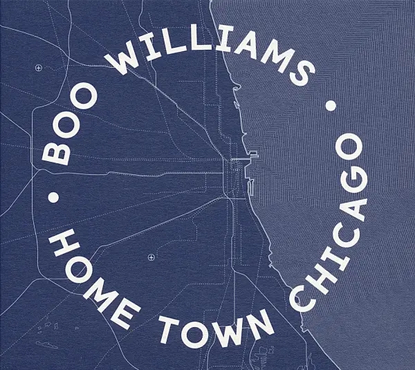 Album artwork for Home Town Chicago by Boo Williams
