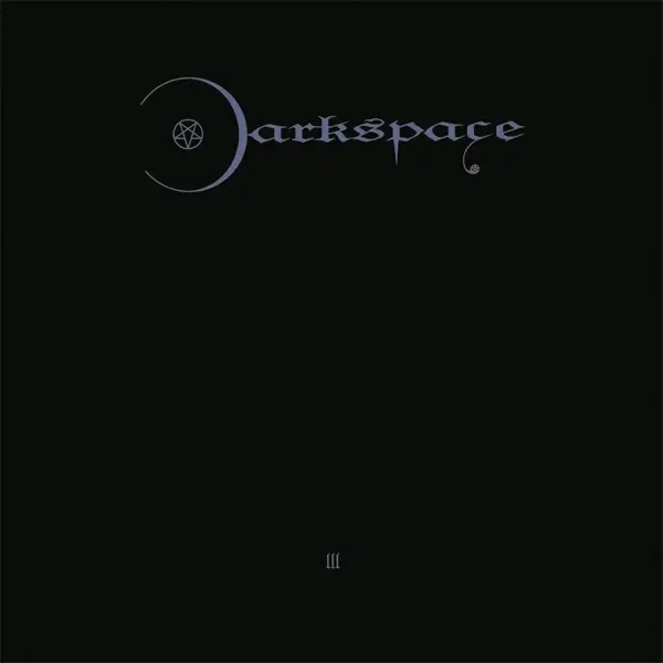 Album artwork for Dark Space III by Darkspace