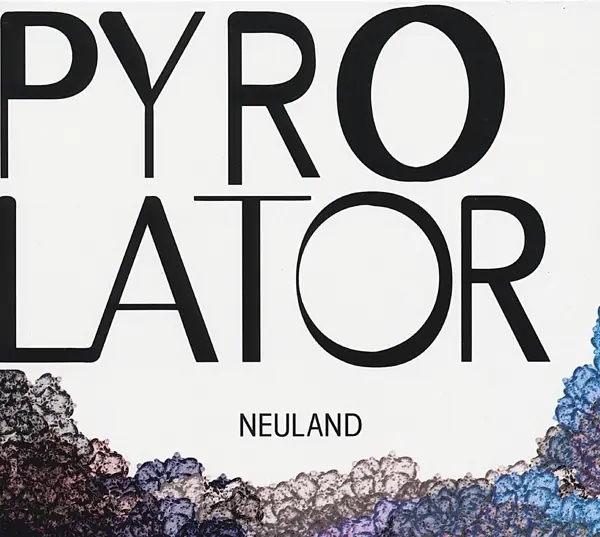 Album artwork for Neuland by Pyrolator
