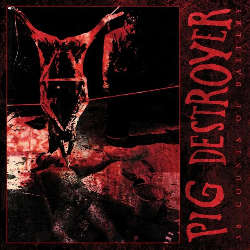 Album artwork for 38 Counts Of Battery (Reissue) by Pig Destroyer