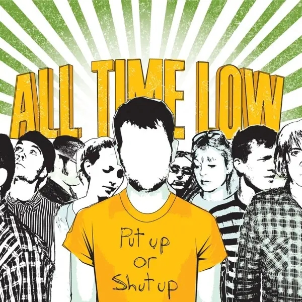 Album artwork for Put Up or Shut Up by All Time Low
