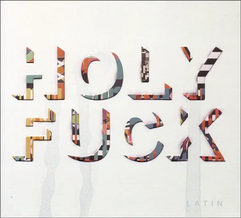 Album artwork for Latin by Holy Fuck