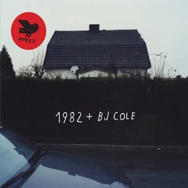 Album artwork for 1982+BJ Cole by 1982 With BJ Cole