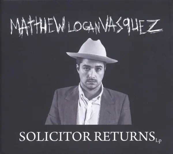 Album artwork for Solicitor Returns by Matthew Logan Vasquez