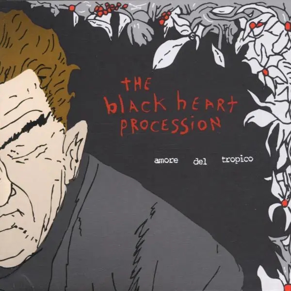 Album artwork for Amore Del Tropico by Black Heart Procession