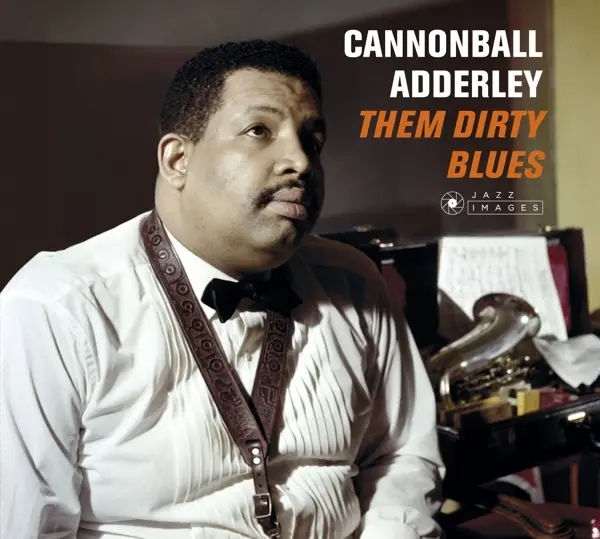 Album artwork for Them Dirty Blues by Cannonball Adderley