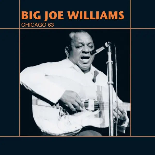 Album artwork for Chicago 63 by Big Joe Williams