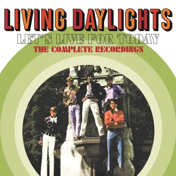 Album artwork for Let's Live For Today-The Complete Recordings by Living Daylights