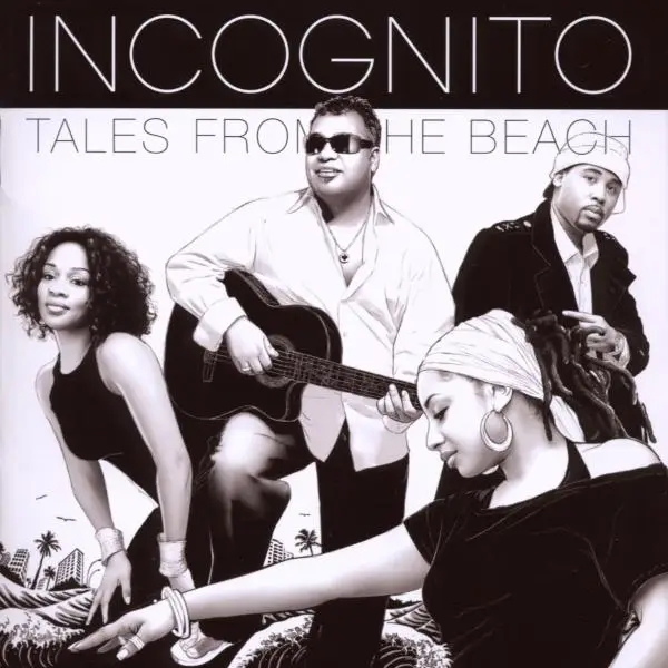 Album artwork for Tales From The Beach by Incognito