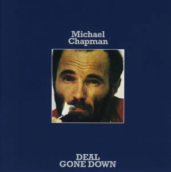Album artwork for Deal Gone Down by Michael Chapman