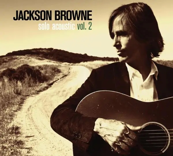 Album artwork for Solo Acoustic Vol.2 by Jackson Browne