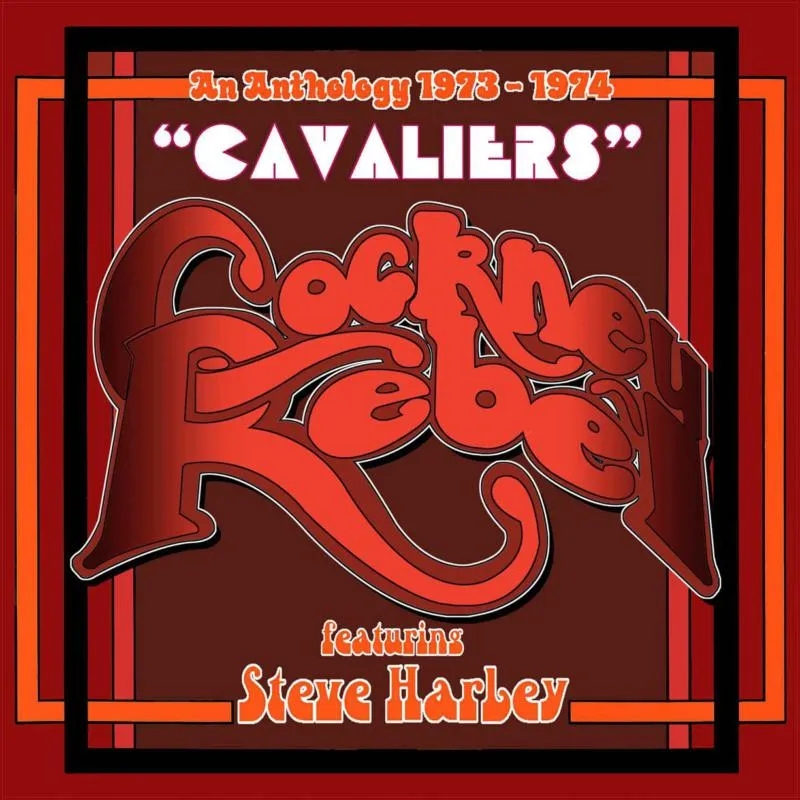 Album artwork for Cavaliers: An Anthology (1973-1974) by Steve Harley and Cockney Rebel