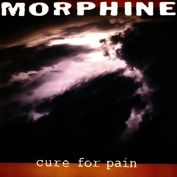 Album artwork for Cure for Pain by Morphine