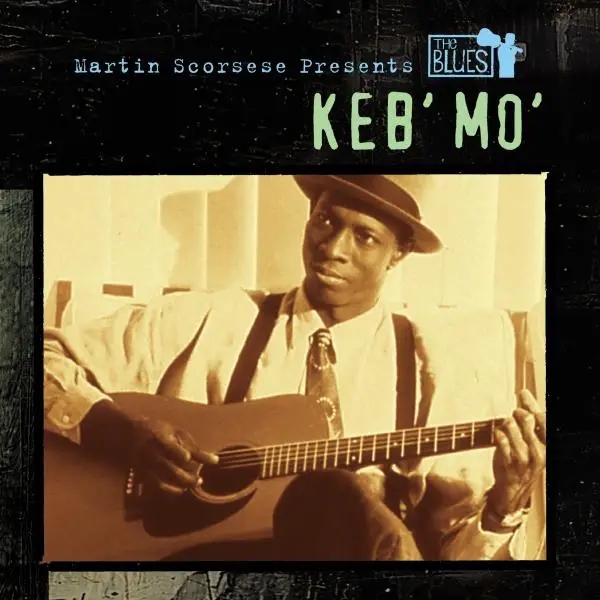 Album artwork for Martin Scorsese Presents The Blues: Keb' Mo&a by Keb' Mo'