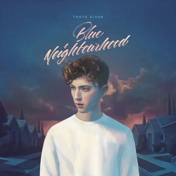 Album artwork for Blue Neighbourhood by Troye Sivan