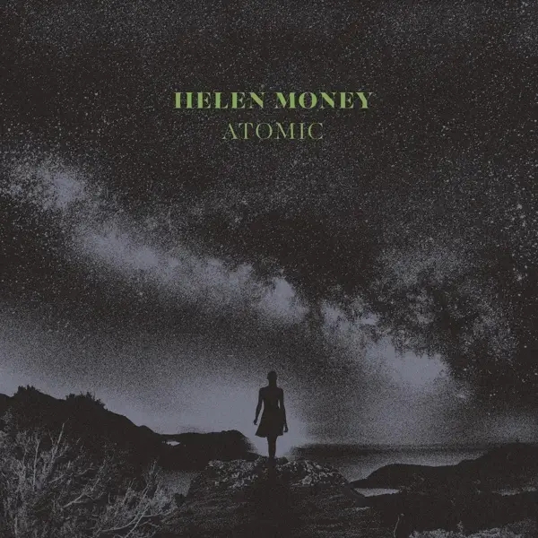 Album artwork for Atomic by Helen Money