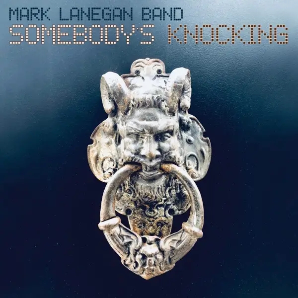 Album artwork for Somebody's Knocking  by Mark Lanegan