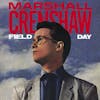 Album artwork for Field Day (40th Anniversary Expanded Edition, Deluxe Edition) by Marshall Crenshaw