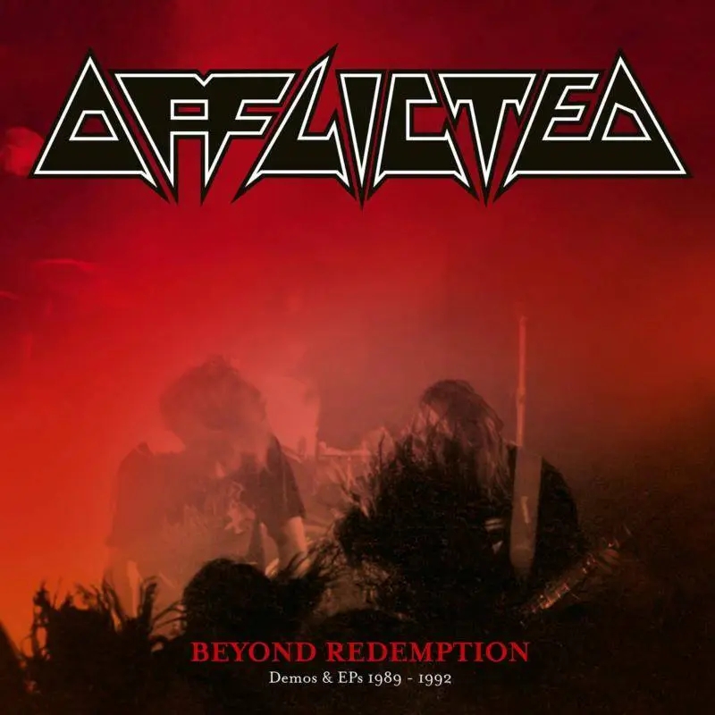 Album artwork for Beyond Redemption - Demos & EPs 1989-1992 by Afflicted