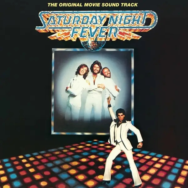 Album artwork for SATURDAY NIGHT FEVER by Bee Gees