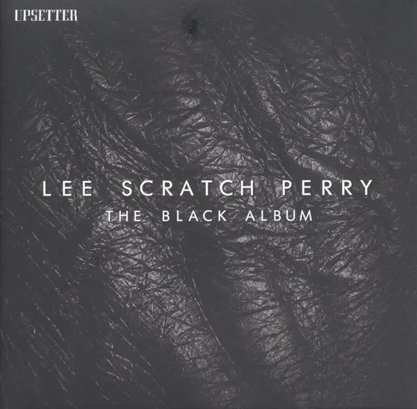 Album artwork for The Black Album by Lee "Scratch" Perry