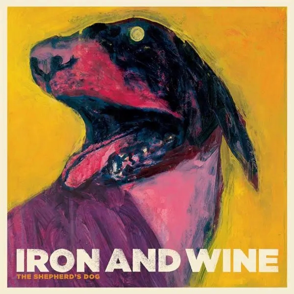 Album artwork for The Shepherd's Dog by Iron And Wine