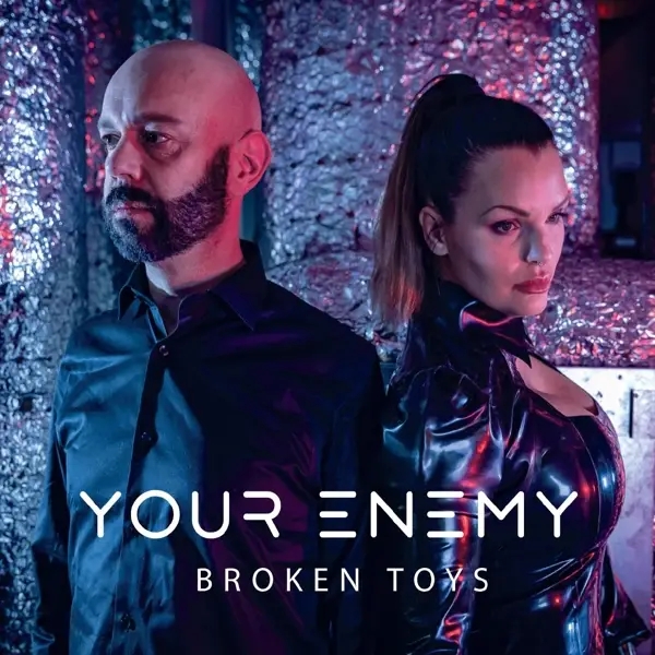 Album artwork for Broken Toys by Your Enemy