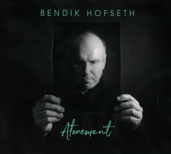 Album artwork for Atonement by Bendik Hofseth