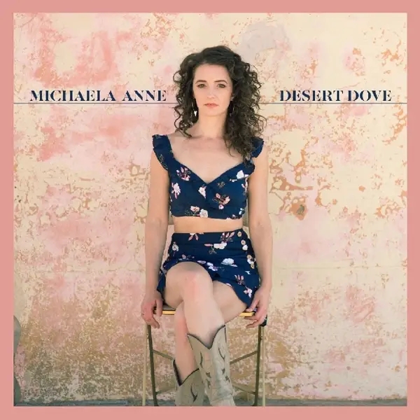 Album artwork for Desert Dove by Michaela Anne