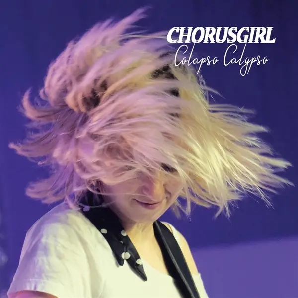 Album artwork for Collapso Calypso by Chorusgirl