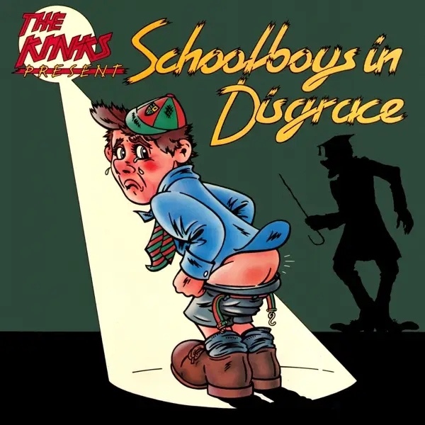 Album artwork for Schoolboys in Disgrace by The Kinks