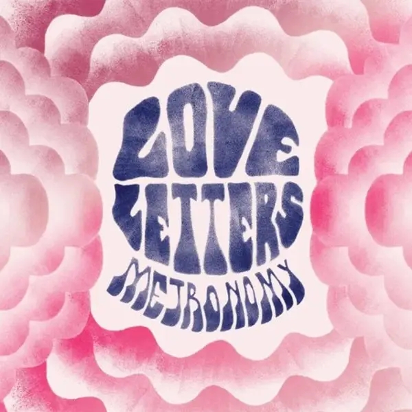 Album artwork for Love Letters by Metronomy