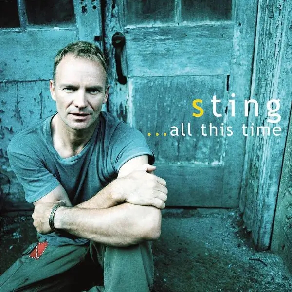 Album artwork for ...All This Time by Sting