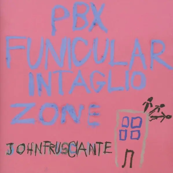 Album artwork for PBX Funicular Intaglio Zone by John Frusciante