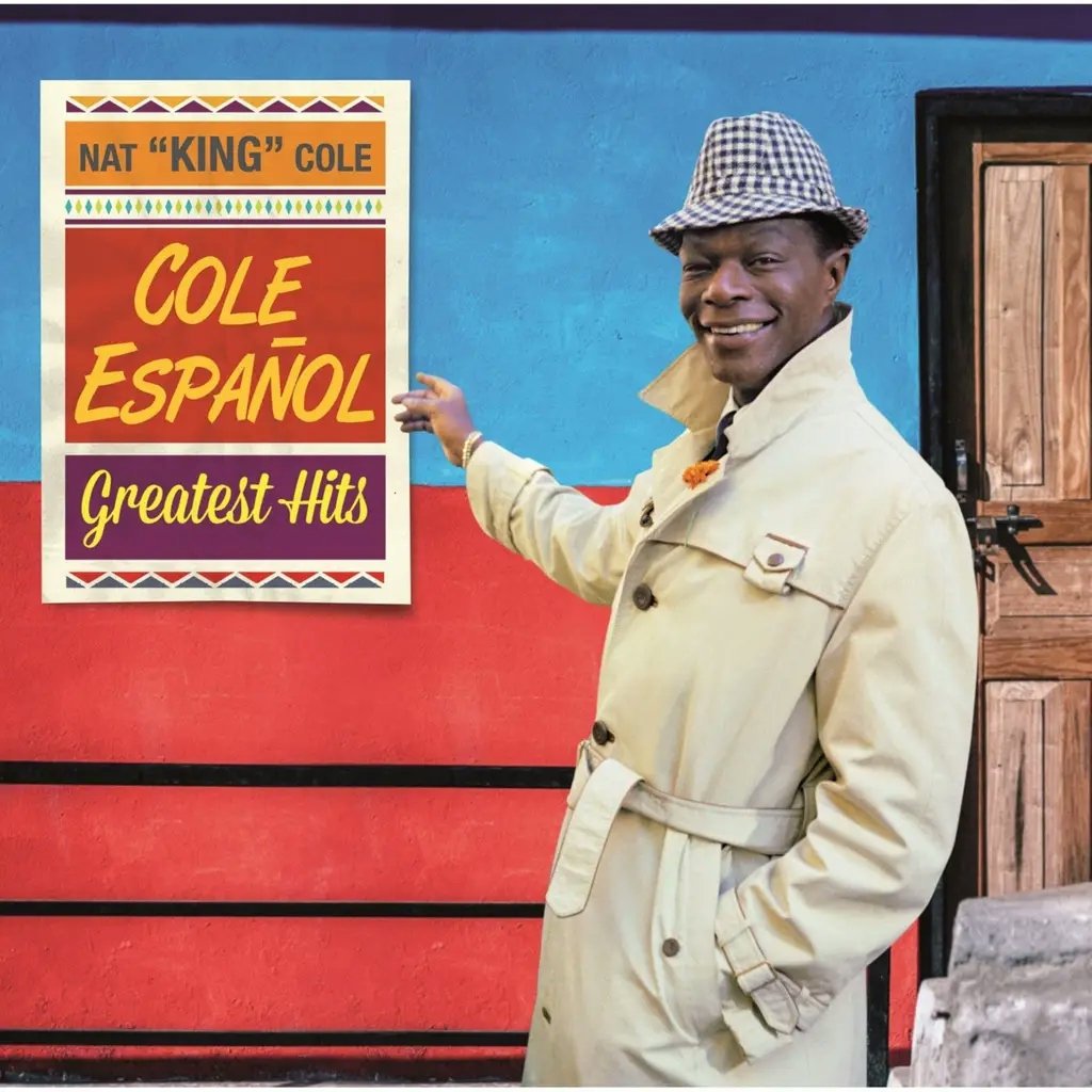 Album artwork for Cole Espanol - Greatest Hits by Nat King Cole