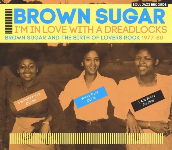 Album artwork for I'm In Love With A Dreadlocks by Brown Sugar