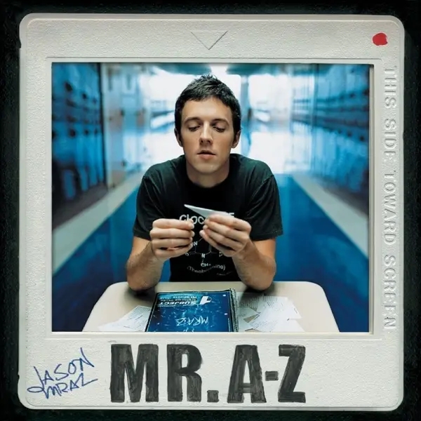 Album artwork for Mr.A-Z by Jason Mraz