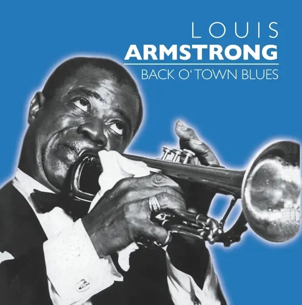 Album artwork for Back Otown Blues by Louis Armstrong