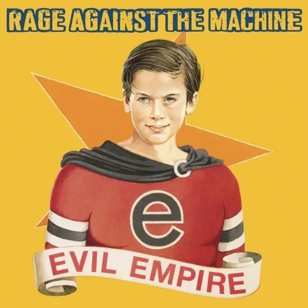 Album artwork for Evil Empire by Rage Against The Machine