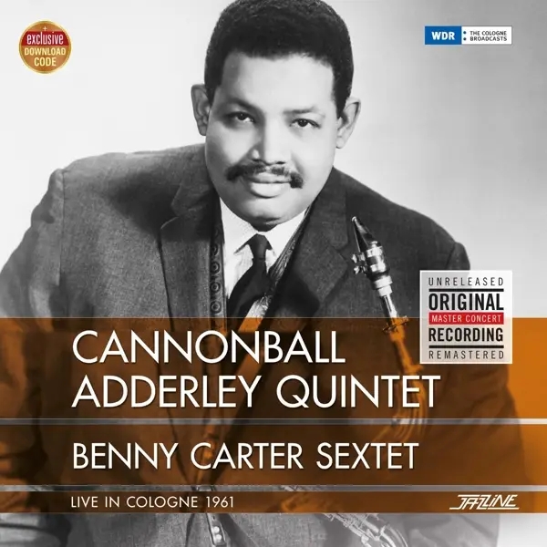 Album artwork for Live In Cologne 1961 by Cannonball Adderley