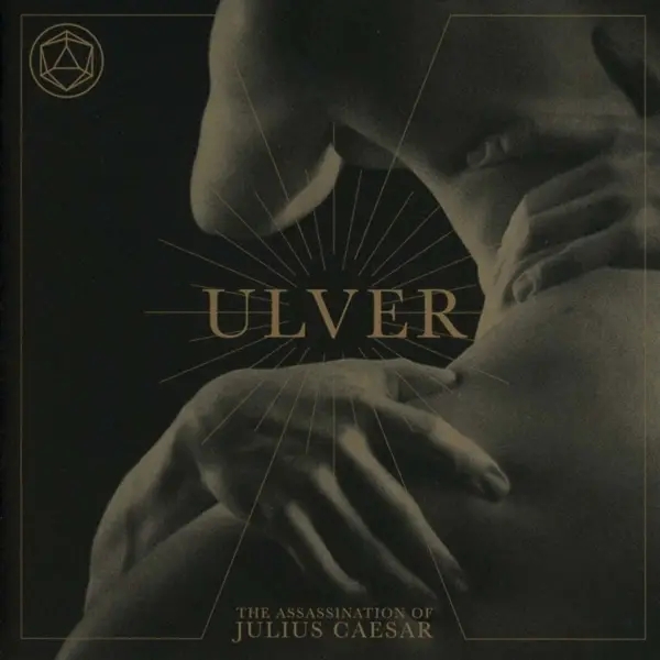 Album artwork for The Assassination of Julius Caesar by Ulver