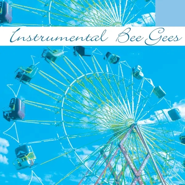 Album artwork for Instrumental Bee Gees by Various