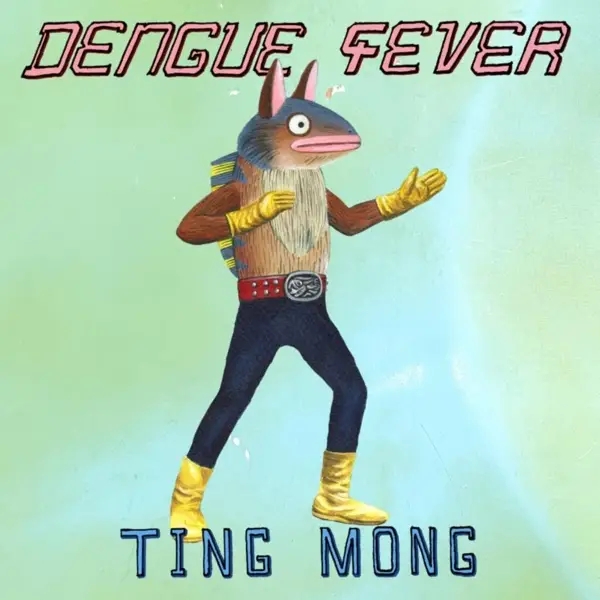 Album artwork for Ting Mong by Dengue Fever