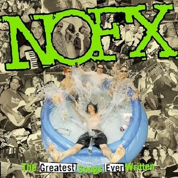 Album artwork for The Greatest Song Ever Written by Nofx