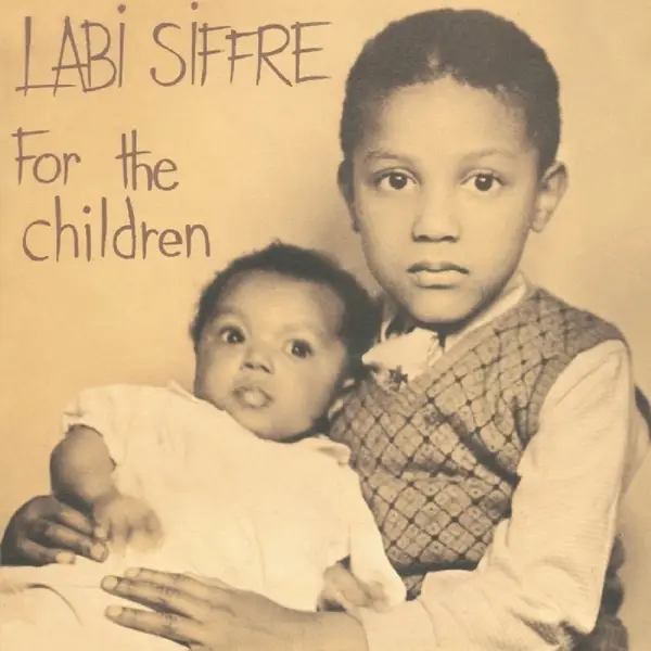 Album artwork for For The Children by Labi Siffre