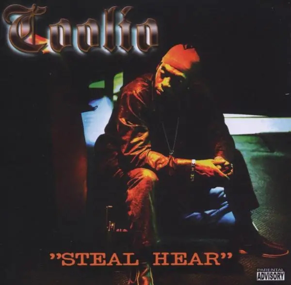 Album artwork for Steal Hear by Coolio