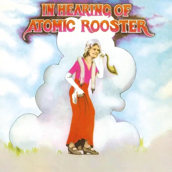 Album artwork for In Hearing Of by Atomic Rooster