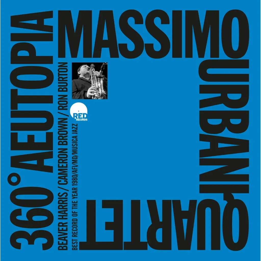 Album artwork for 360 Aeutopia by Massimo Urbani Quartet, Beaver Harris, Cameron Brown, Ron Burton